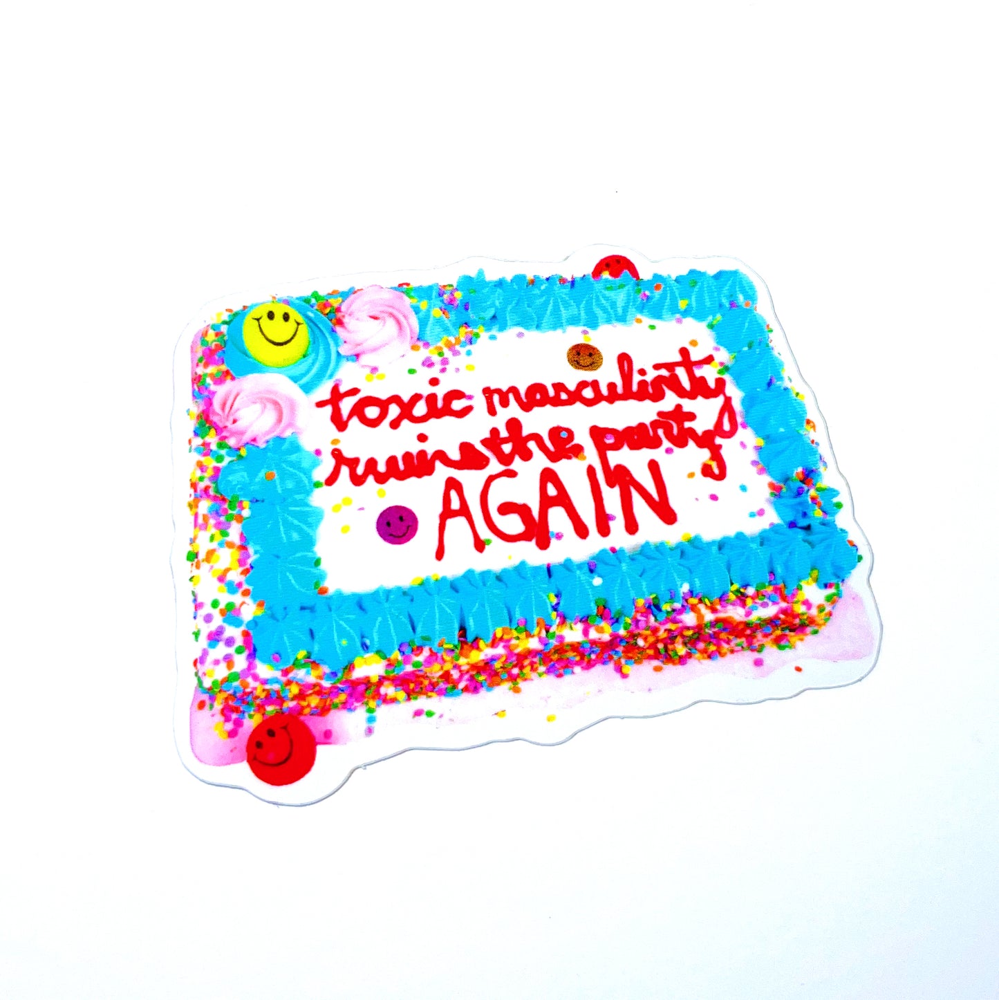 Toxic Masculinity Cake Sticker