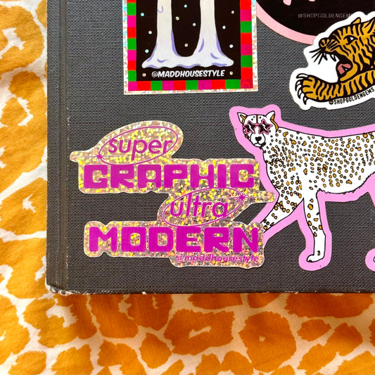 ‘SUPER GRAPHIC ULTRA MODERN’ sticker